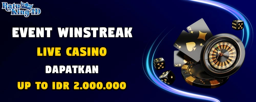 EVENT WINSTREAK  LIVE CASINO