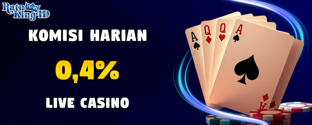 Komisi Harian Live Casino 0,4%