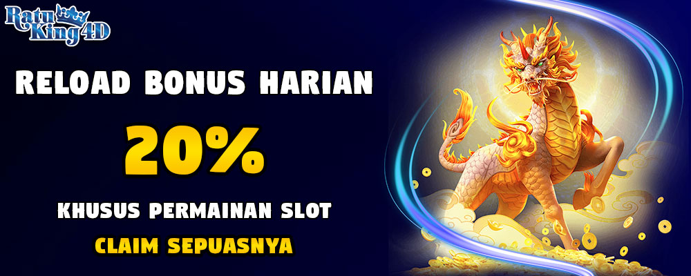 Reload Bonus Harian Slot 20%